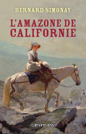 Cover of the book L'Amazone de Californie by Gail Carriger