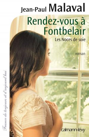bigCover of the book Rendez-vous à Fontbelair -Noces de soie- T3 by 