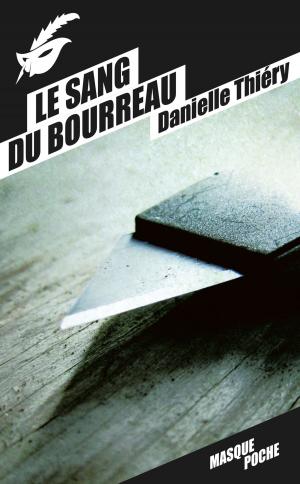 Cover of the book Le sang du bourreau by Chris Costantini
