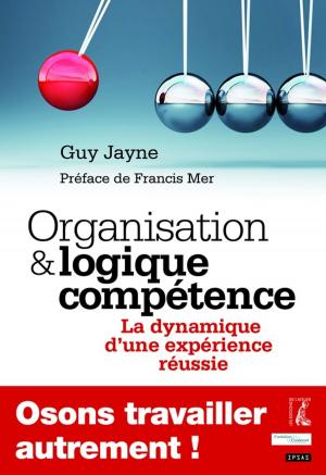 Cover of the book Organisation et logique compétence by François Brossier