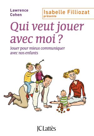 Cover of the book Qui veut jouer avec moi ? by Patrick Cauvin