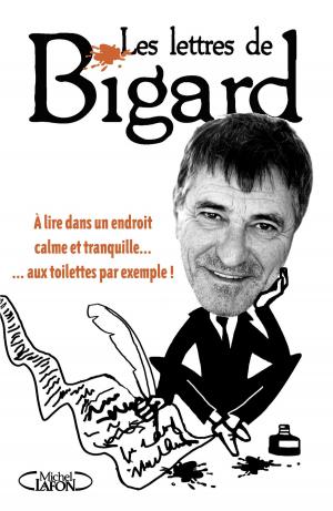 Cover of the book Les Lettres de Bigard by Jean-luc Reichmann