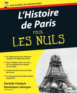 Cover of the book Histoire de Paris Pour les Nuls by Carol BAROUDI, Andy RATHBONE, John R. LEVINE, Margaret LEVINE YOUNG