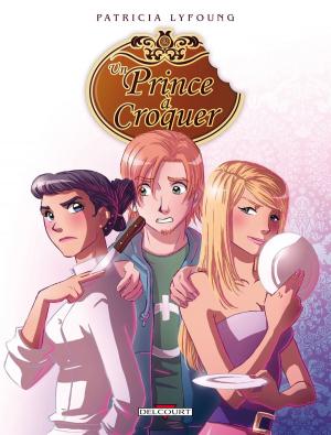 Cover of the book Un prince à croquer T02 by John Layman, Rob Guillory