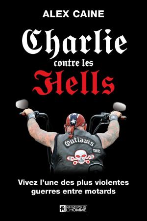 Cover of the book Charlie contre les Hells by Jean-François Vézina