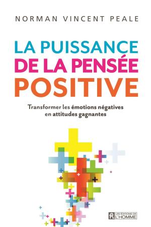 Cover of the book La puissance de la pensée positive by Dr. Daniel Dufour