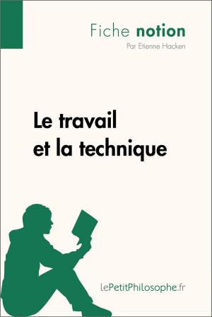 Cover of the book Le travail et la technique (Fiche notion) by Winifred Melesh