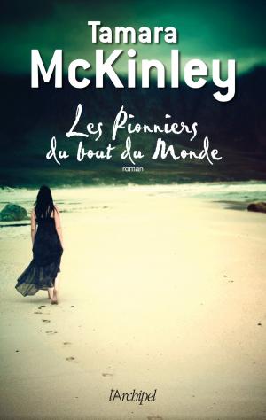 Cover of the book Les pionniers du bout du monde T2 by Gerald Messadié