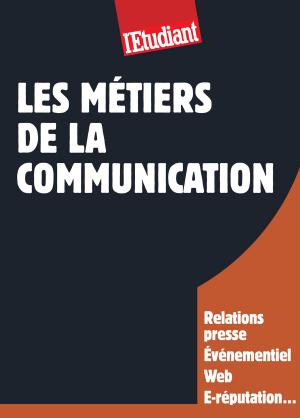 Cover of the book Les métiers de la communication by Jude Willhoff