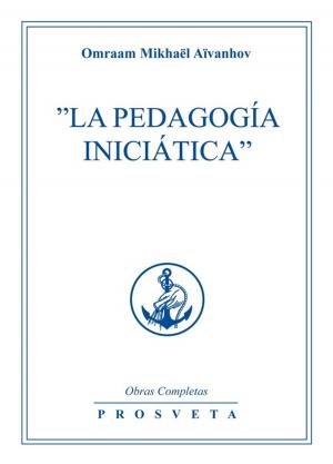 Cover of the book La Pedagogía Iniciática by buzz buzz baby