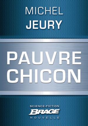 Cover of the book Pauvre Chicon by Marine le Goascoz