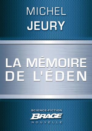 Cover of the book La Mémoire de l'Éden by Warren Murphy, Richard Sapir