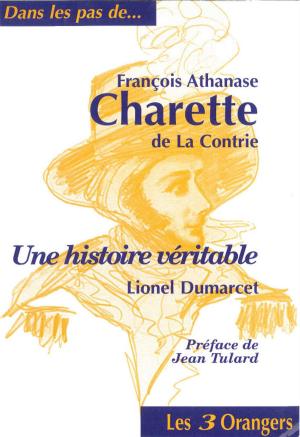 Cover of the book François-Athanase Charette de la Contrie by Peter LERANGIS