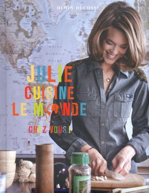 Book cover of Julie cuisine le monde