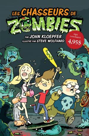 Cover of the book Les chasseurs de zombies by Claude Jutras