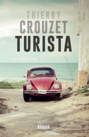 Cover of the book Turista by Thierry Crouzet, Jean Giono