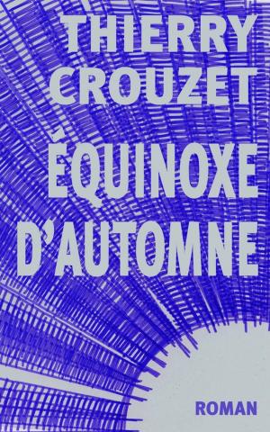 Cover of the book Équinoxe d'automne by Marcel Schwob, Thierry Crouzet