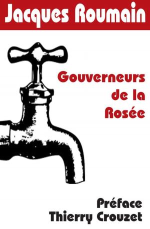 Cover of the book Gouverneurs de la Rosée by Marcel Schwob, Thierry Crouzet