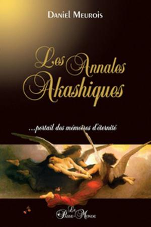 Cover of the book Les Annales Akashiques... by Anne Givaudan, Daniel Meurois