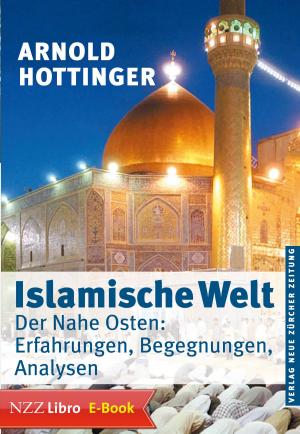 Cover of the book Islamische Welt by Thomas Zaugg