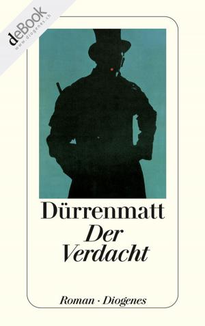 Cover of the book Der Verdacht by Friedrich Dürrenmatt