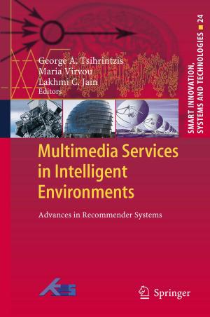 Cover of the book Multimedia Services in Intelligent Environments by James Moreton Wakeley