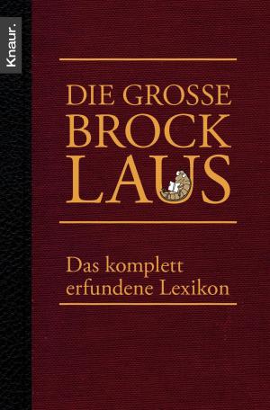 Cover of the book Die große Brocklaus by Petra van Laak
