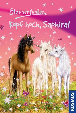 Book cover of Sternenfohlen, 10, Kopf hoch, Saphira!
