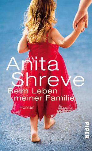 Cover of the book Beim Leben meiner Familie by Alexander Huber