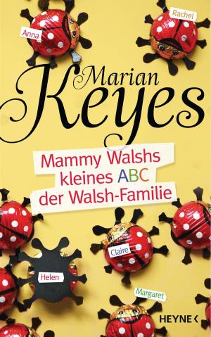 Cover of the book Mammy Walshs kleines ABC der Walsh Familie by Robert A. Heinlein
