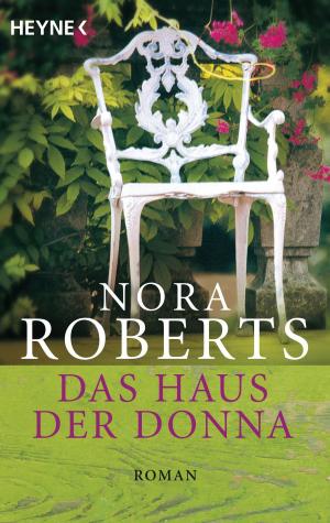 Cover of the book Das Haus der Donna by Carly Phillips, Birgit Groll