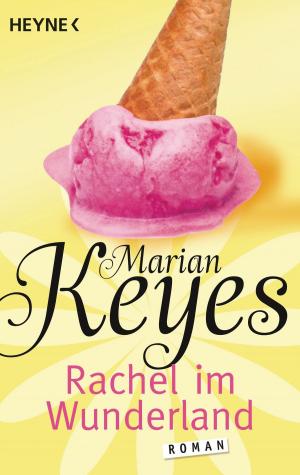 Cover of the book Rachel im Wunderland by Alexandra Pilz