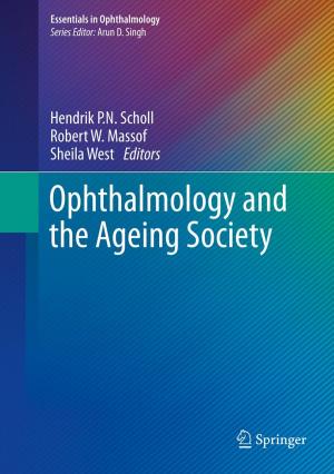 Cover of the book Ophthalmology and the Ageing Society by Shigeo Fujikawa, Takeru Yano, Masao Watanabe
