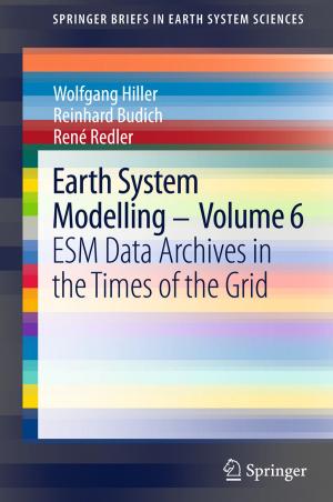 bigCover of the book Earth System Modelling - Volume 6 by 