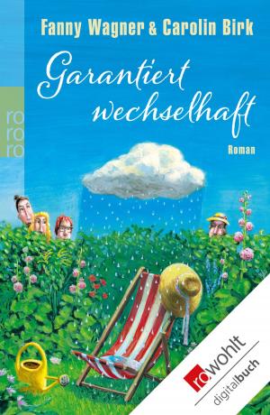 Cover of the book Garantiert wechselhaft by Bernard Cornwell