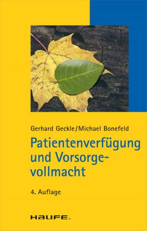 Cover of the book Patientenverfügung und Vorsorgevollmacht by Bernhard Metzger