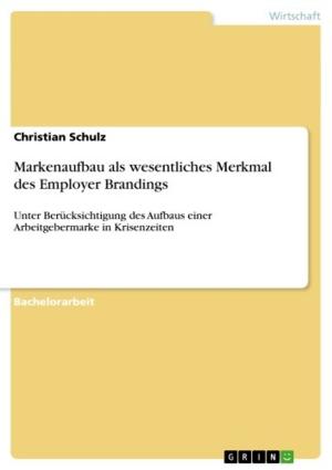 Book cover of Markenaufbau als wesentliches Merkmal des Employer Brandings