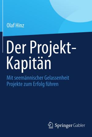 Cover of the book Der Projekt-Kapitän by Bernd Luderer, Uwe Würker