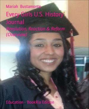 Cover of the book Every Girls U.S. History Journal by Julie Steimle
