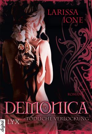 Cover of the book Demonica - Tödliche Verlockung by Helena Hunting