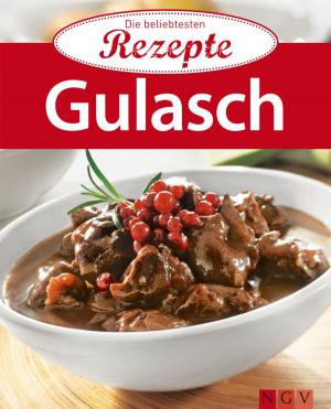 Cover of the book Gulasch by Naumann & Göbel Verlag