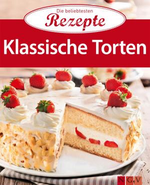 Cover of the book Klassische Torten by Rita Mielke, Angela Francisca Endress