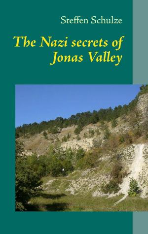 Cover of the book The Nazi secrets of Jonas Valley by Pierre-Alexis Ponson du Terrail