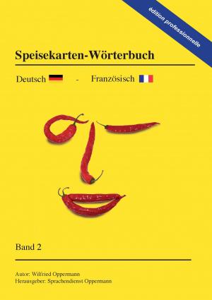 Cover of the book Speisekarten-Wörterbuch - édition professionnelle by Heinrich König
