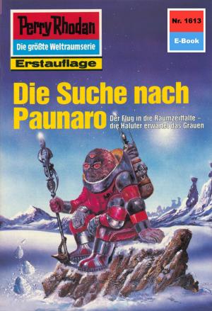 Cover of the book Perry Rhodan 1613: Die Suche nach Paunaro by Wim Vandemaan