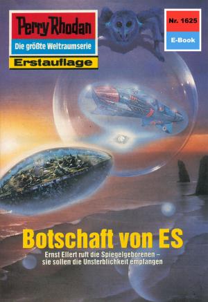 Cover of the book Perry Rhodan 1625: Botschaft von ES by Peter Griese