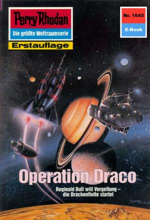 Book cover of Perry Rhodan 1645: Operation Draco