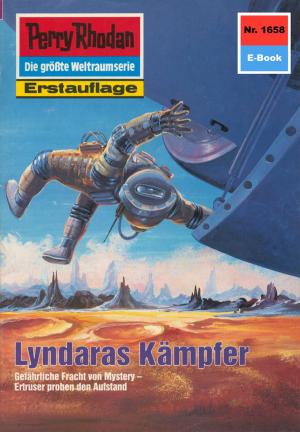 Book cover of Perry Rhodan 1658: Lyndaras Kämpfer