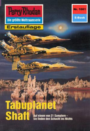 Cover of the book Perry Rhodan 1661: Tabuplanet Shaft by Horst Hoffmann