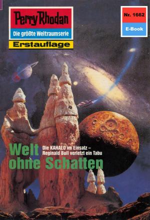 Cover of the book Perry Rhodan 1662: Welt ohne Schatten by Peter Terrid